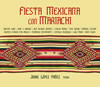 fiestamexicana_conmariachi